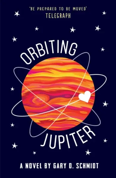Orbiting Jupiter - Gary D. Schmidt