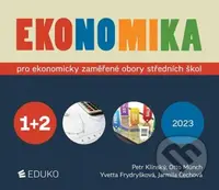Ekonomika 1+2 pro ekonomicky zaměřené obory SŠ - Otto Münch, Petr Klínský, Yvetta Frydryšková, Jarmila Čechová - kniha z kategorie Gymnázia