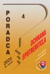 Poradca č. 4 / 2025 - o ochrane spotrebiteľa – nový zákon s komentárom - kniha z kategorie Obchodní právo