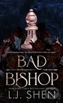 Bad Bishop (Your new favourite dark and steamy romance series)