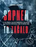 Srpnem to začalo (Čtyři příběhy pražské mordparty, postavené na reálných případech z doby po srpnu 1968) - kniha z kategorie Detektivky