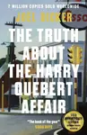 Truth About The Harry Quebert Affair (From the master of the plot twist) - kniha z kategorie Beletrie