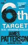 The 6th Target - James Patterson, Maxine Paetro - kniha z kategorie Beletrie