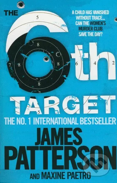 The 6th Target - James Patterson, Maxine Paetro - kniha z kategorie Beletrie