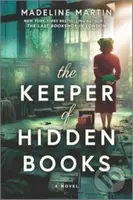 The Keeper of Hidden Books (A Novel) - Martin Madeline - kniha z kategorie Společenská beletrie