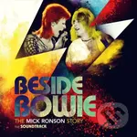Beside Bowie: The Mick Ronson Story LP - Beside Bowie