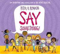 Say Something (PB) - Peter H. Reynolds - kniha z kategorie Pro děti