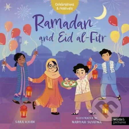 Ramadan and Eid al-Fitr - Sara Khan - kniha z kategorie Pro děti