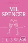 Mr. Spencer - T.L. Swan - kniha z kategorie Romantická