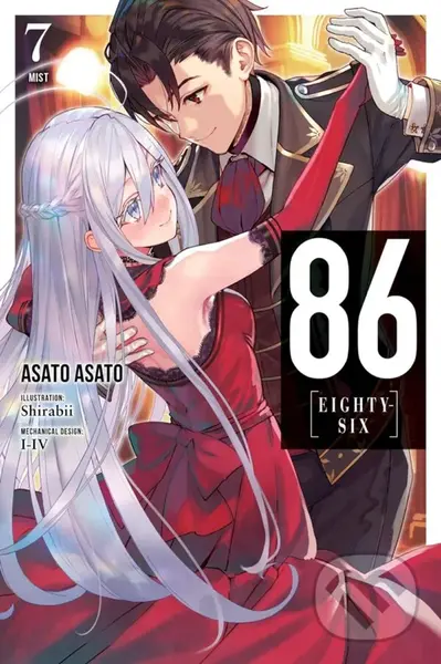 86 - EIGHTY SIX, Vol. 7 (light novel) (Mist) - Asato Asato, Shirabii (ilustrátor)
