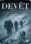 Devět: příběh Djatlovovy expedice - Erika Jarkovská - kniha z kategorie Thrillery
