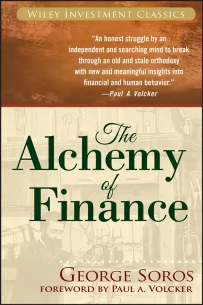 The Alchemy of Finance - George Soros