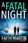 A Fatal Night - Faith Martin - kniha z kategorie Detektivky, thrillery a horory