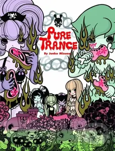 Pure Trance - Junko Mizuno