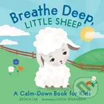 Breathe Deep, Little Sheep (A Calm-Down Book for Kids) - kniha z kategorie Pro děti