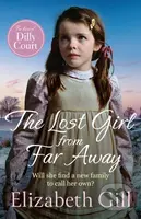 The Lost Girl from Far Away - Elizabeth Gill - kniha z kategorie Společenská beletrie