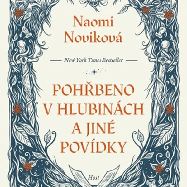 Pohřbeno v hlubinách a jiné povídky - Naomi Noviková - e-kniha
