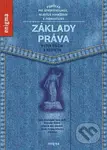 Základy práva (Pre stredoškolákov, mladých manažérov a podnikateľov) - kniha z kategorie Právo