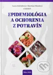 Epidemiológia a ochorenia z potravín - Lucia Zeleňáková, Martina Fikselová a kolektív - kniha z kategorie Učebnice a slovníky