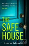 The Safe House - Louise Mumford - kniha z kategorie Detektivky, thrillery a horory