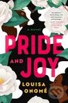 Pride and Joy (A Novel) - Louisa Onome - kniha z kategorie Společenská beletrie