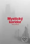 Mystický koridor - Alena Ježková - kniha z kategorie Sochařství