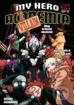Moje hrdinská akademie 24 - All it takes is one bad day - kniha z kategorie Komiksy