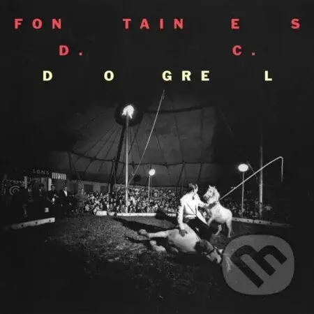 Fontaines D.C.: Dogrel LP - Fontaines D.C.
