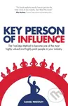 Key Person of Influence (The Five-Step Method to Become One of the Most Highly Valued and Highly Paid People in Your Industry) - kniha z kategorie…