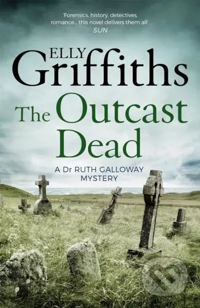 The Outcast Dead (The Dr Ruth Galloway Mysteries 6) - kniha z kategorie Detektivky, thrillery a horory