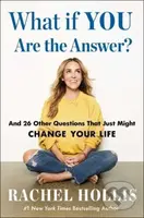What If YOU Are the Answer? (And 26 Other Questions That Just Might Change Your Life) - kniha z kategorie Psychologie