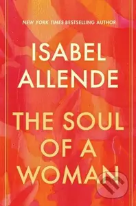 Soul of a Woman - Isabel Allende