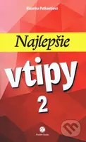 Najlepšie vtipy 2 - Katarína Petkaničová - kniha z kategorie Beletrie