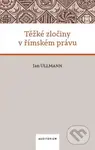 Těžké zločiny v římském právu - Jan Ullmann - kniha z kategorie Právo