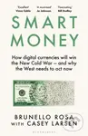 Smart Money (How Digital Currencies Will Shape the New World Order) - kniha z kategorie Odborné a naučné