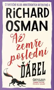 Až zemře poslední ďábel - Richard Osman