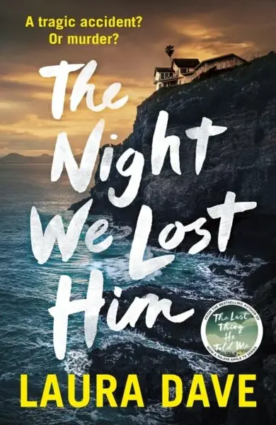 Night We Lost Him - Laura Dave