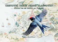 Cestovní deník jedné vlaštovky - Proleť se se mnou po Francii - Lenka Goutelard - e-kniha