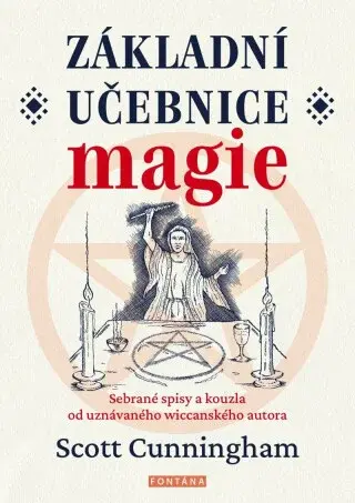 Základní učebnice magie - Scott Cunningham