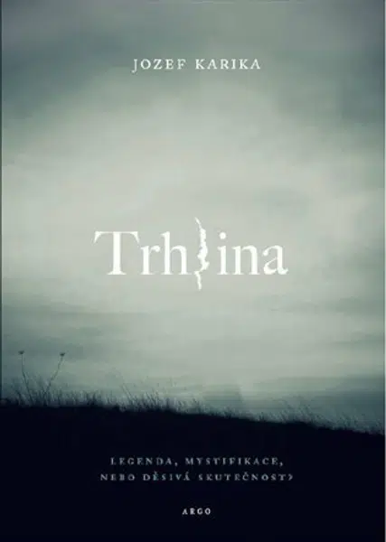 Trhlina - Jozef Karika