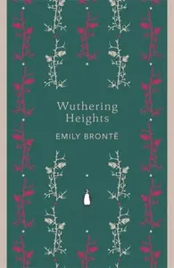 Wuthering Heights - Emily Brontëová
