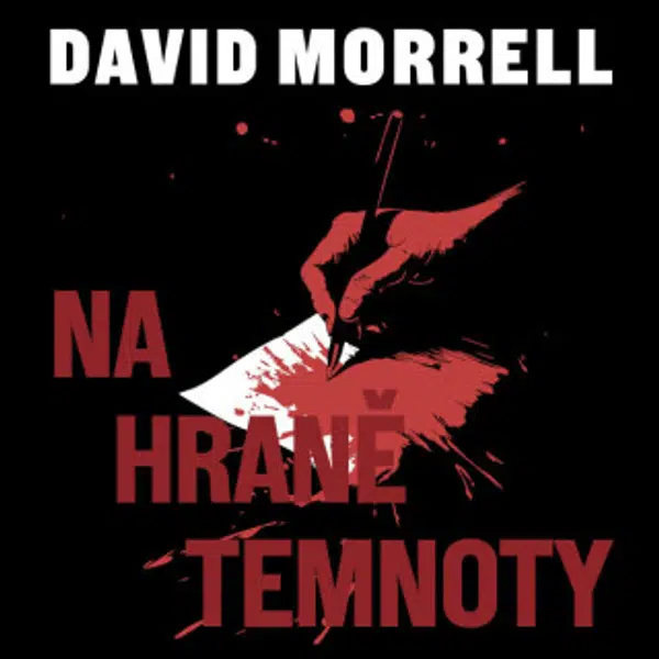 Na hraně temnoty - David Morrell - audiokniha