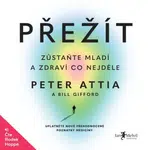 Přežít - Peter Attia - audiokniha