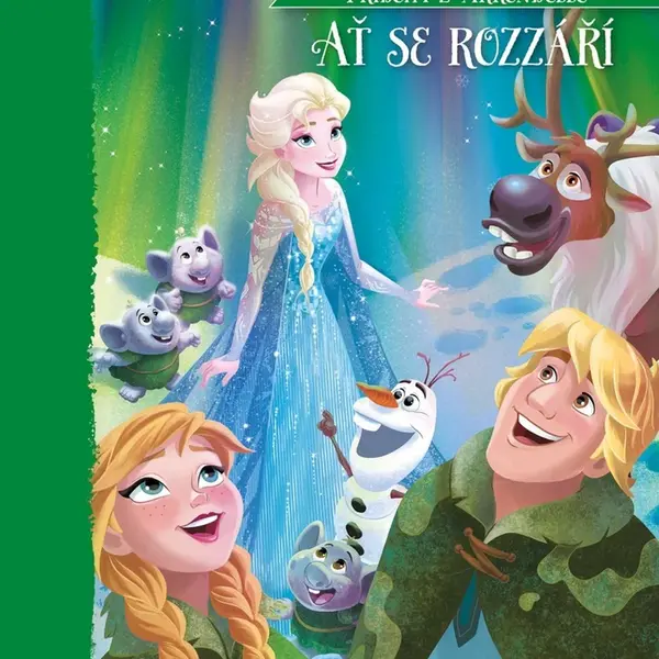 Ledové království Polární záře Ať se rozzáří!