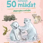 Expedice příroda: 50 zvířecích mláďat