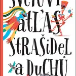 Světový atlas strašidel a duchů
