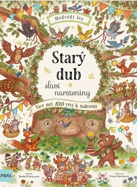 Starý dub slaví narozeniny