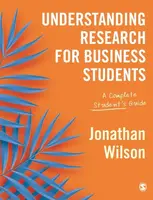 Understanding Research for Business Students - Wilson Jonathan