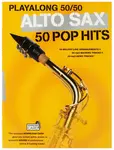 MS Playalong 50/50: Alto Sax - 50 Pop Hits