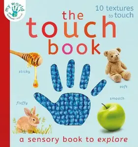 The Touch Book - Edwards Nicola, Thomas Elliott